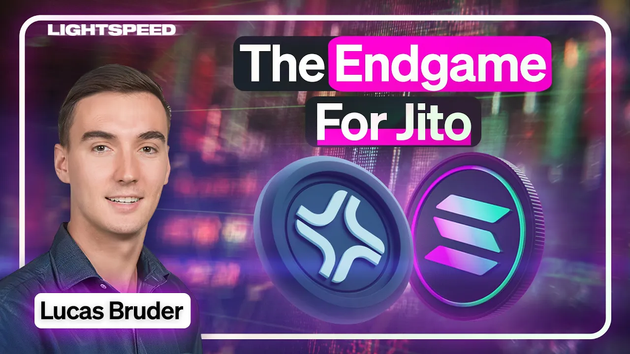 The Jito Endgame with Lucas Bruder